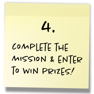Step 4. Complete the mission and enter to win prizes!